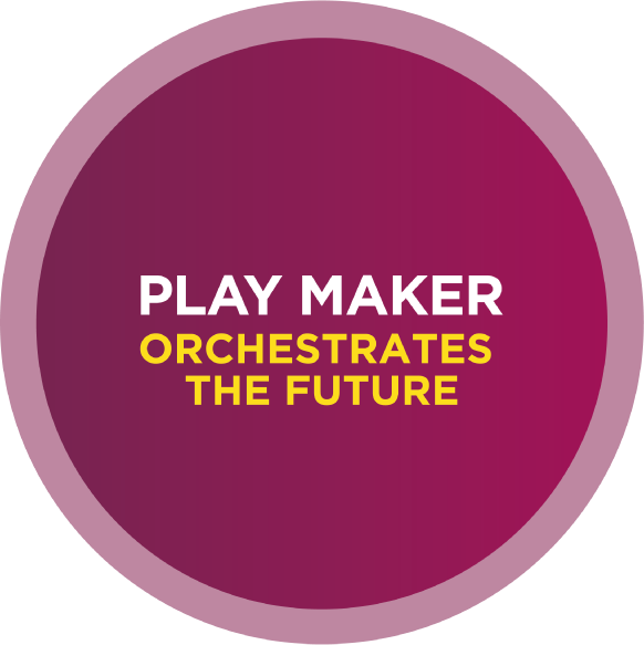 Play Maker - orchestrates the future