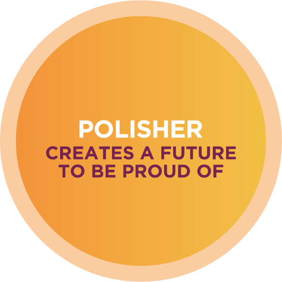 Polisher - creates a future to be proud of